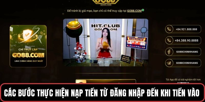 Các bước thực hiện nạp tiền từ đăng nhập đến khi tiền vào tài khoản